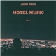 Jimmy Whoo - Motel Music Part. I